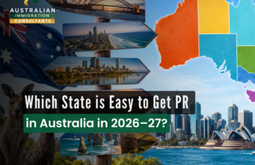 Which State is Easy to Get PR in Australia in 2026–27?